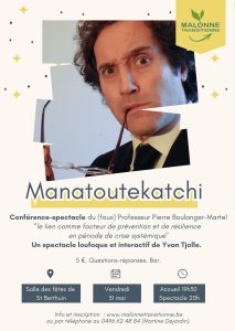 Conférence-spectacle : Manatoutekatchi @ Salle des fêtes de St Berthuin | Namur | Région Wallonne | Belgique